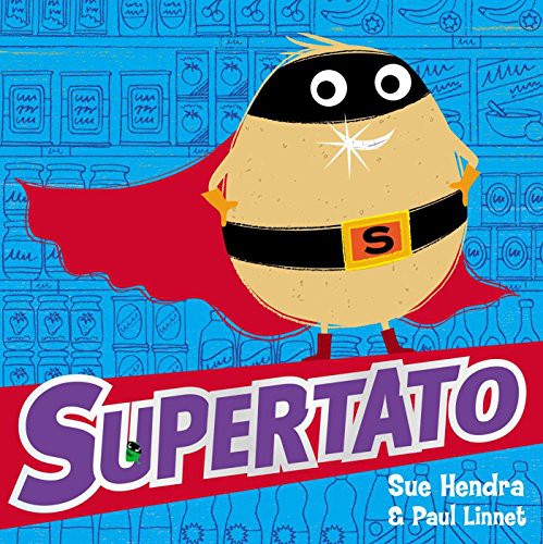 Supertato book cover showing the superhero potato with his cape and mask